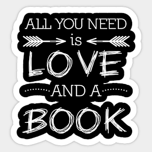 All you need is love and a book #2 Sticker